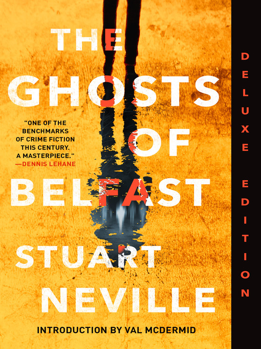 Title details for The Ghosts of Belfast by Stuart Neville - Wait list